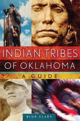 Indian Tribes of Oklahoma - Blue Clark