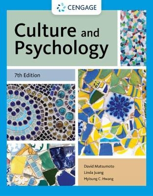 Culture and Psychology - David Matsumoto, Linda Juang