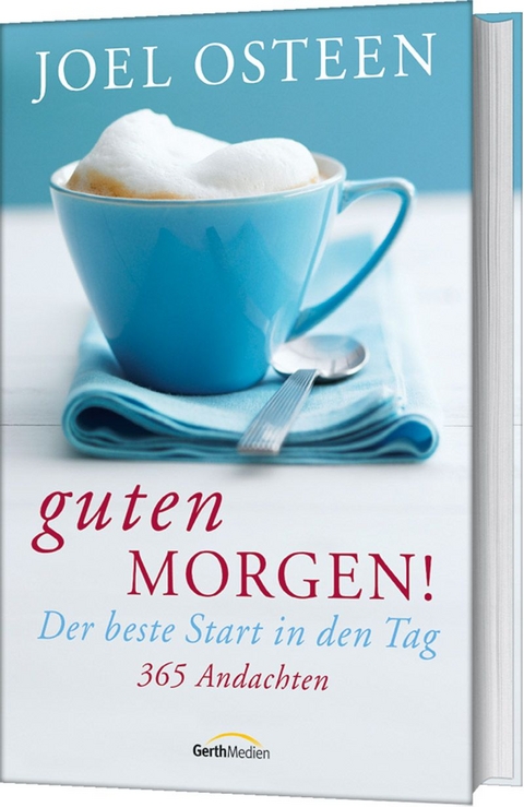 Guten Morgen! - Joel Osteen