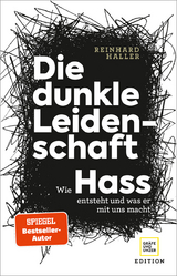 Die dunkle Leidenschaft - Reinhard Haller