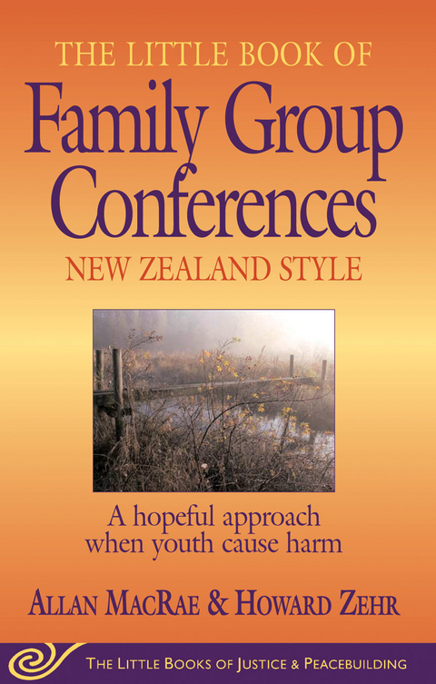 Little Book of Family Group Conferences New Zealand Style -  Allan MacRae