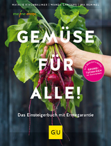 Gemüse für alle! - Natalie Kirchbaumer, Wanda Ganders, Ina Remmel