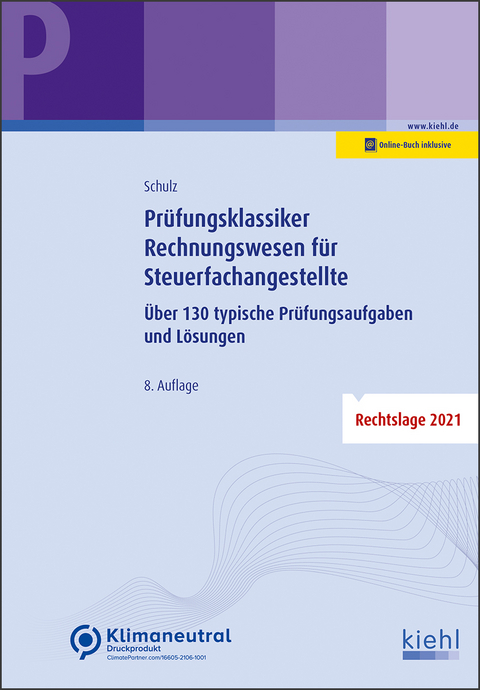 Prüfungsklassiker Rechnungswesen für Steuerfachangestellte - Heiko Schulz