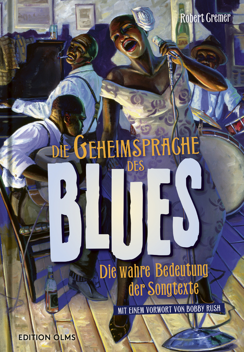 Die Geheimsprache des Blues - Robert Cremer