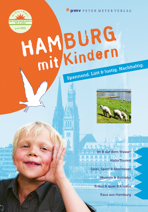 Hamburg mit Kindern - Kirsten Wagner, Stefanie Wülfing