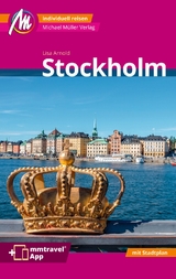 Stockholm MM-City Reiseführer Michael Müller Verlag - Lisa Arnold