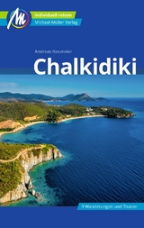 Chalkidiki Reiseführer Michael Müller Verlag - Andreas Neumeier