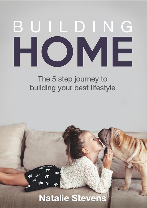 Building Home -  Natalie Stevens