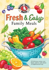 Fresh & Easy Family Meals -  Gooseberry Patch