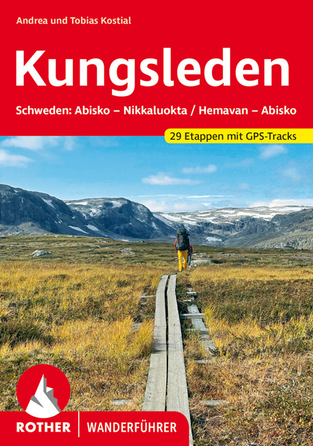 Kungsleden - Andrea Kostial, Tobias Kostial