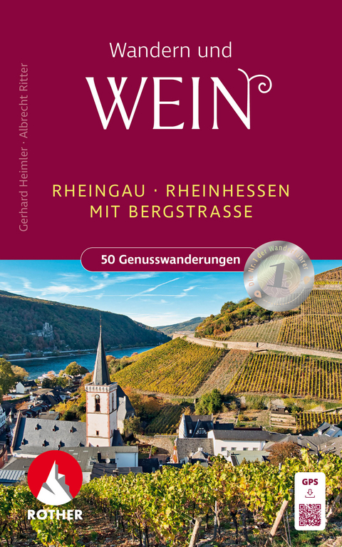 Weinwandern - Gerhard Heimler, Albrecht Ritter