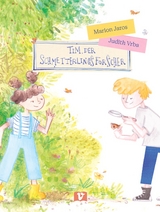 Tim, der Schmetterlingsforscher - Marion Jaros