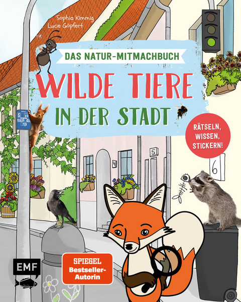 Wilde Tiere in der Stadt – Das Natur-Mitmachbuch - Sophia Kimmig