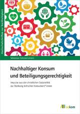 Nachhaltiger Konsum und Beteiligungsgerechtigkeit - Sebastian Salaske-Lentern