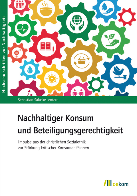 Nachhaltiger Konsum und Beteiligungsgerechtigkeit - Sebastian Salaske-Lentern