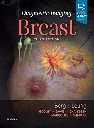 Diagnostic Imaging: Breast - Wendie A. Berg, Jessica Leung