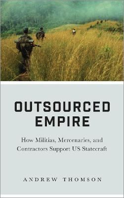 Outsourced Empire - Andrew Thomson