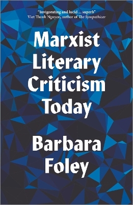 Marxist Literary Criticism Today - Barbara Foley