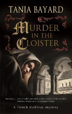 Murder in the Cloister - Tania Bayard