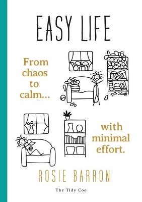 Easy Life - Rosie Barron