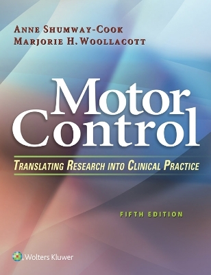 Motor Control - Anne Shumway-Cook, Marjorie H Woollacott