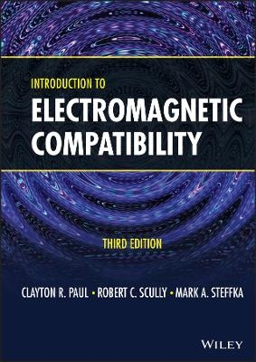 Introduction to Electromagnetic Compatibility - Clayton R. Paul, Robert C. Scully, Mark A. Steffka