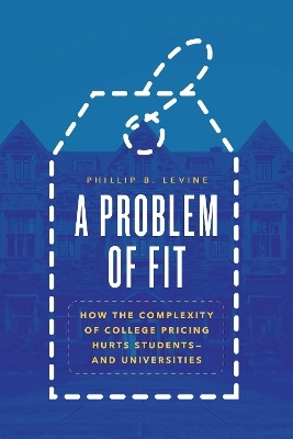 A Problem of Fit - Phillip B. Levine