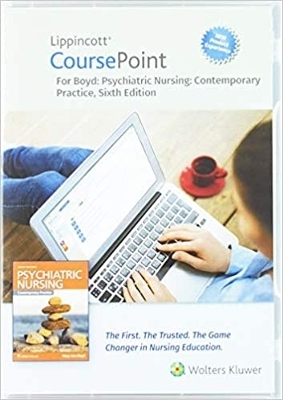 Lippincott CoursePoint for Boyd's Psychiatric Nursing: Contemporary Practice - Mary Ann Boyd