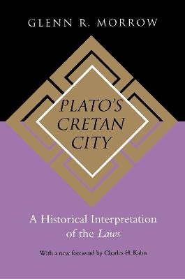 Plato's Cretan City - Glenn R. Morrow