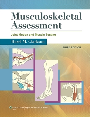 Musculoskeletal Assessment - Hazel M. Clarkson