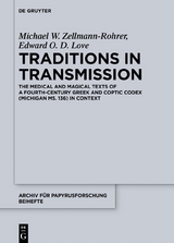 Traditions in Transmission - Michael W. Zellmann-Rohrer, Edward O. D. Love