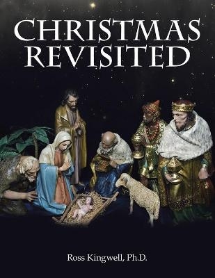 Christmas Revisited - Ross Kingwell