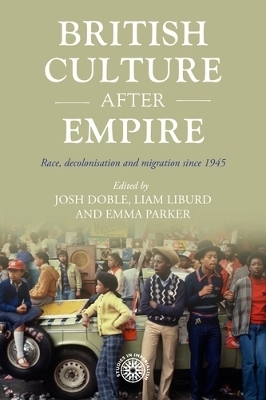 British Culture After Empire - 