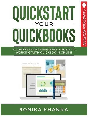 QuickStart Your QuickBooks - Ronika Khanna