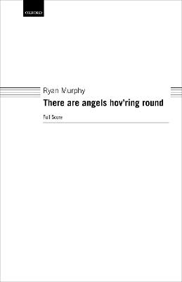 There are angels hov'ring round - 