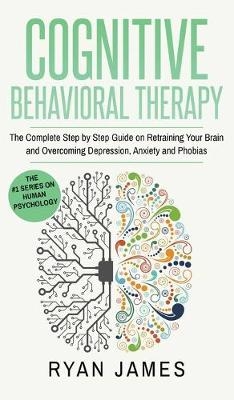 Cognitive Behavioral Therapy - Ryan James