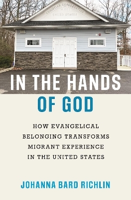 In the Hands of God - Johanna Bard Richlin