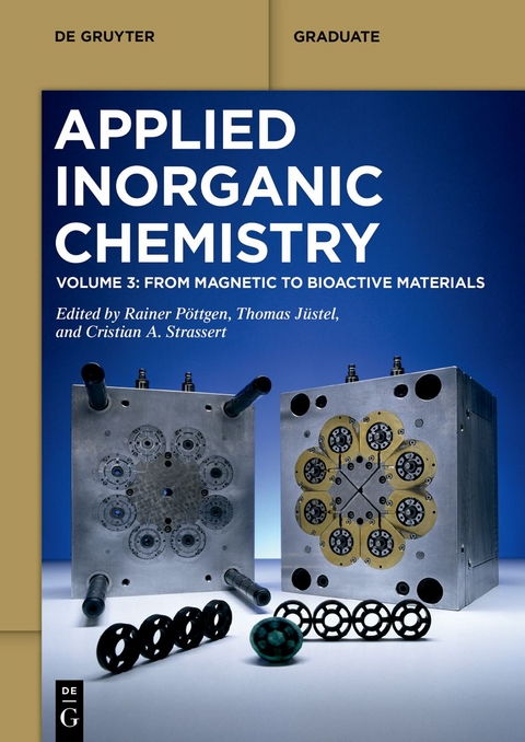 Applied Inorganic Chemistry / From Magnetic to Bioactive Materials - 