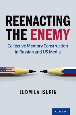 Reenacting the Enemy - Ludmila Isurin