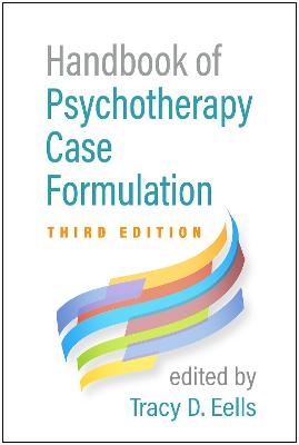 Handbook of Psychotherapy Case Formulation, Third Edition - 