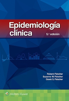 Epidemiologia clínica - Robert Fletcher, Suzanne W. Fletcher