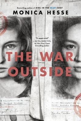 The War Outside - Monica Hesse