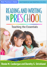 Reading and Writing in Preschool - Renée M. Casbergue, Dorothy S. Strickland