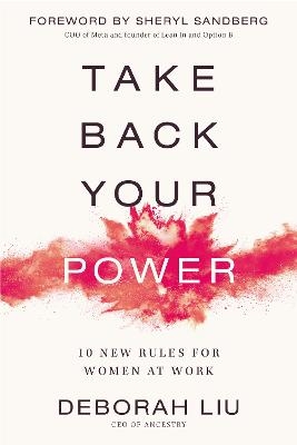 Take Back Your Power - Deborah Liu