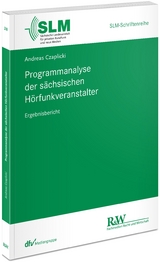 Programmanalyse der sächsischen Hörfunkveranstalter - Andreas Czaplicki