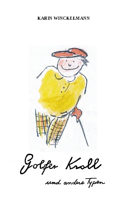 Golfer Kroll - Karin Winckelmann