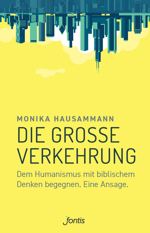 Die große Verkehrung - Monika Hausammann