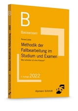 Basiswissen Methodik der Fallbearbeitung im Studium und Examen - Pense, Uwe; Lüdde, Jan Stefan