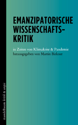 Emanzipatorische Wissenschaftskritik - 