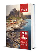 Leben ist mehr 2023 - Hardcover - 